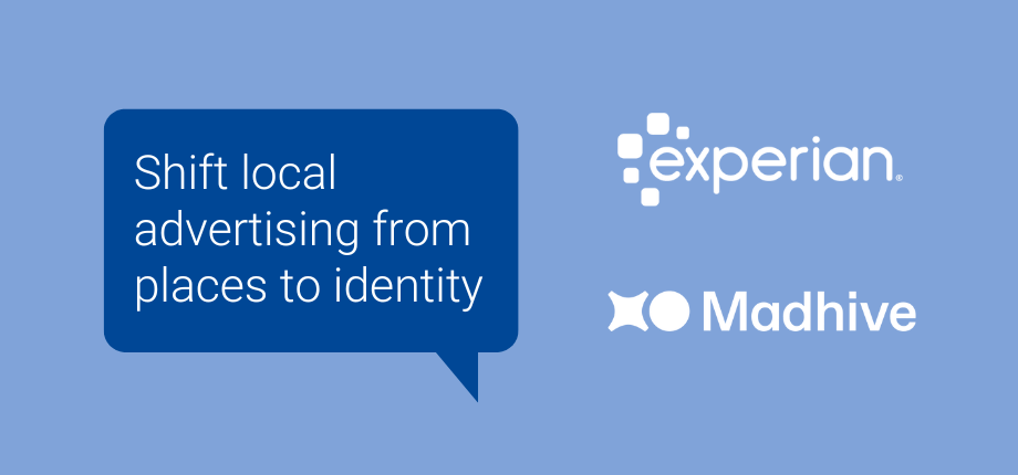 Experian and Madhive partnership